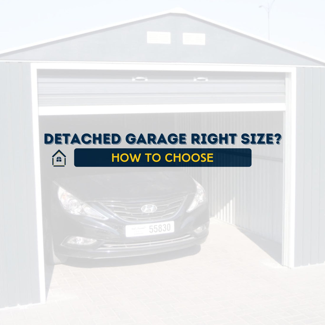 How to Choose the Right Size for Your Detached Garage (and Avoid Overspending)