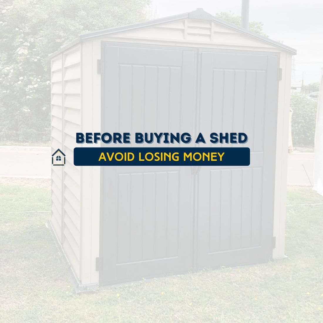 What to Know Before Buying a Shed